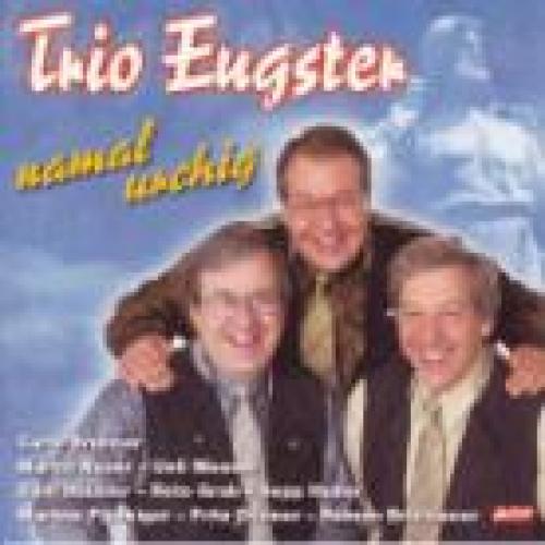 CD namal urchig - Trio Eugster