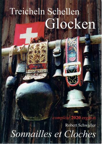 Buch Treicheln, Schellen, Glocken - Robert Schwaller