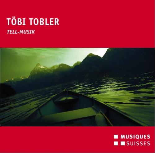 CD Tell-Musik - Töbi Tobler