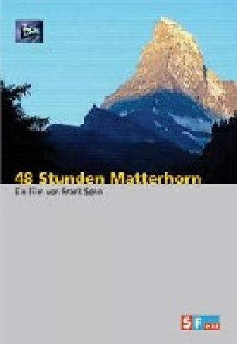 DVD 48 Stunden Matterhorn - Doku SF DRS