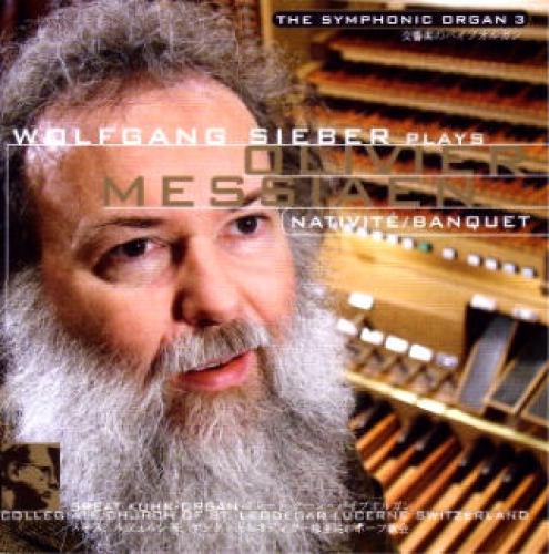 CD Wolfgang Sieber plays... - Olivier Messiaen