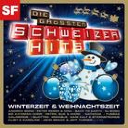 CD Die grössten Schweizer Hits - Winterzeit & Weihnachtszeit - diverse