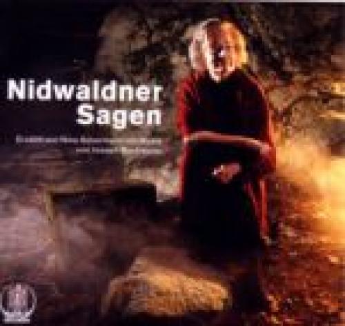 CD Nidwaldner Sagen - Nina Ackermann & Joseph Bachmann