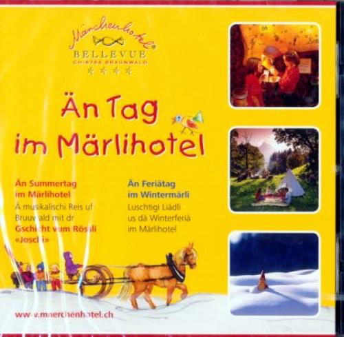 CD Än Tag im Märlihotel - diverse Märchen Dialekt