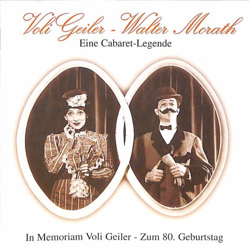 Occ. CD Voli Geiler - Walter Morath - Eine Cabaret-Legende