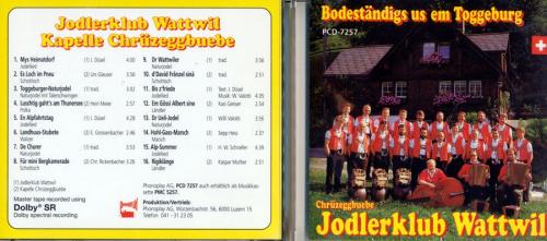 CD Bodeständigs us em Toggeburg - Chrüzeggbuebe Jodlerklub Wattwil