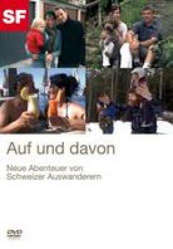 DVD auf und davon, Staffel 2 - Neue Abenteuer von Schweizer Auswanderern