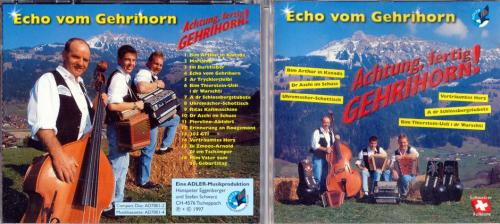 CD-Kopie: Achtung, fertig Gerhrihorn - Echo vom Gehrihorn