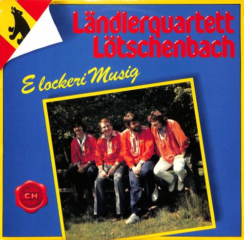 CD-Kopie von Vinyl: Ländlerquartett Lötschenbach - E lockeri Musig