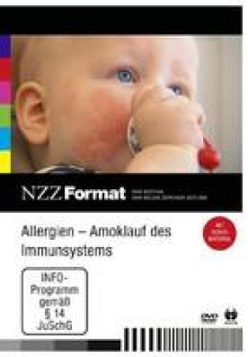 DVD Allergien: Amoklauf des Immunsystems - NZZ Format