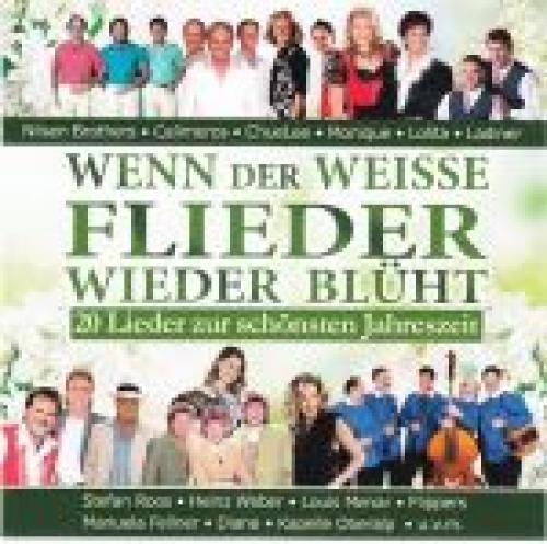 CD Wenn der weisse Flieder wieder blüht ... - diverse