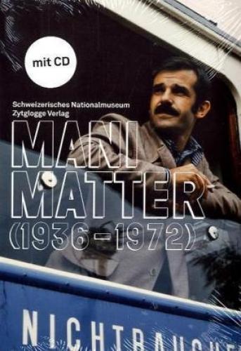 Buch: Mani Matter 1936-1972 inkl. Audio-CD