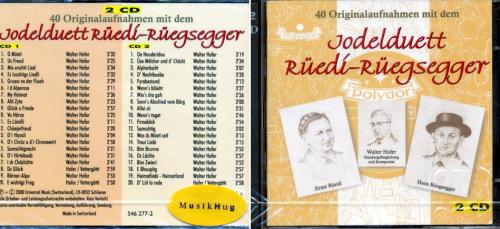 CD 40 Originalaufnahmen mit dem Jodelduett Rüedi-Rüegsegger 2CD