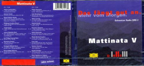 CD Das fängt ja gut an. - Mattinata V DRS2 2CD