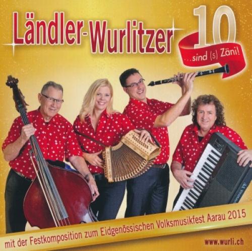 CD Ländler-Wurlitzer .... sind (s) Zäni!