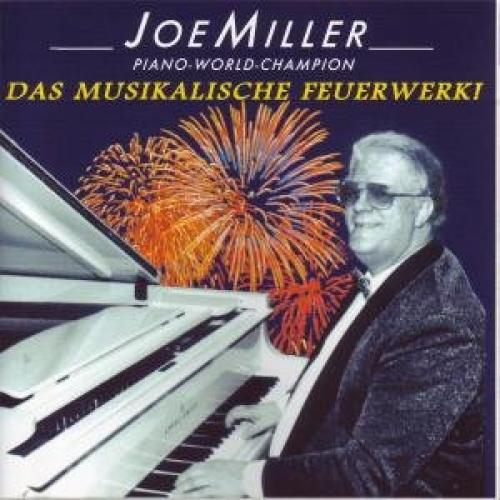CD Joe Miller - Das musikalische Feuerwerk