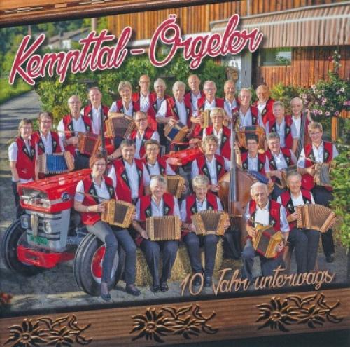 CD 10 Jahr unterwägs - Kempttal-Örgeler