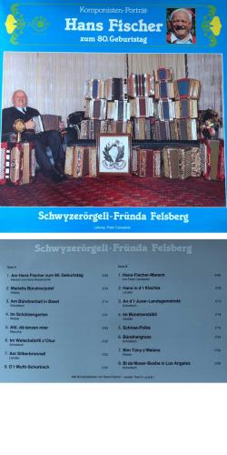 CD-Kopie von Vinyl: Hans Fischer zum 80. - Schwyzerörgeli-Fründa Felsberg