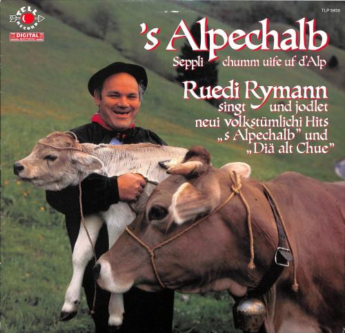 CD Ruedi Rymann - 's Alpechalb