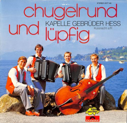 CD-Kopie von Vinyl: Kap. Gebr. Hess - chugelrund und lüpfig 1981