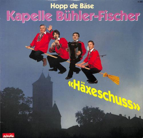 CD-Kopie von Vinyl: Häxeschuss - Kapelle Bühler-Fischer
