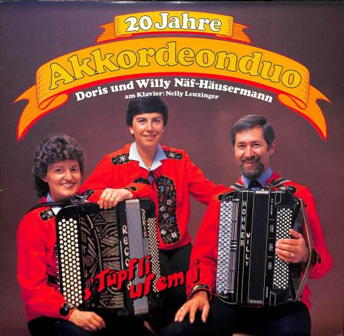 CD Akk-Duo Doris und Willy Näf-Häusermann - 20 Jahre - 1984