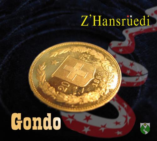 CD Gondo - z'Hansrüedi