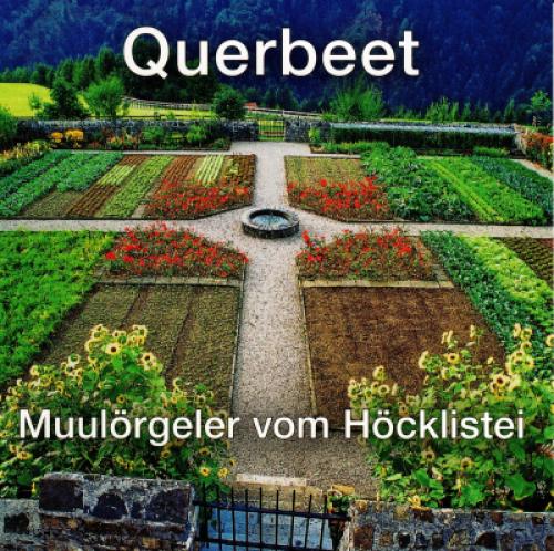 CD Muulörgeler vom Höcklistei - Querbeet