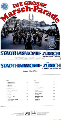 CD-Kopie Vinyl: Stadtharmonie Zürich Oerlikon-Seebach - Ltg Eduard Muri - 1984