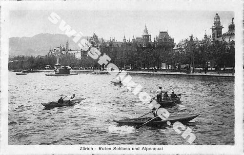 Postkarte: Zürich - Rotes Schloss und Alpenquai