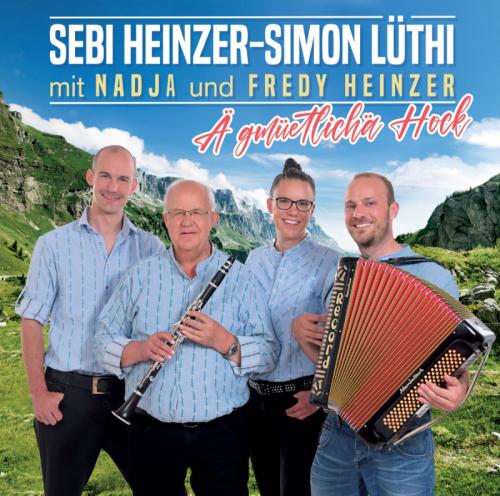 CD Ä gmüetlichä Hock - Heinzer Sebi - Lüthi Simon mit Nadja und Fredy Heinzer