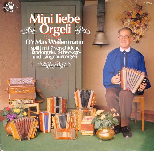 CD-Kopie von Vinyl: D'r Max Weilenmann - Mini liebe Örgeli