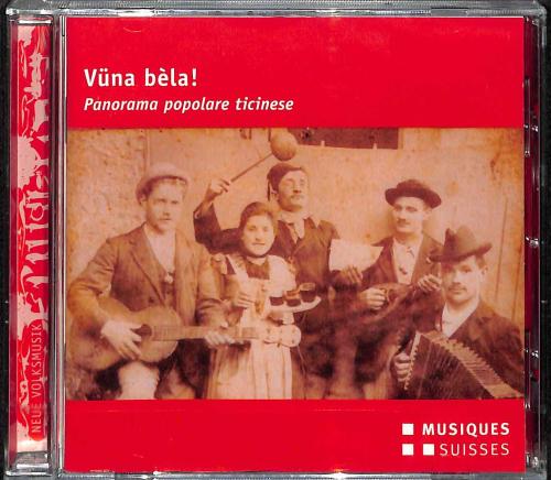 CD Vüna bèla! - Panorama popolare ticinese
